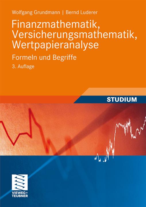 Produktbild Finanzmathematik, Versicherungsmathematik, Wertpapieranalyse (Deutsch, Bernd Luderer, Wolfgang Grundmann, 2009)