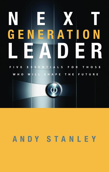 Produktbild The Next Generation Leader (Englisch, Andy Stanley, 2006)