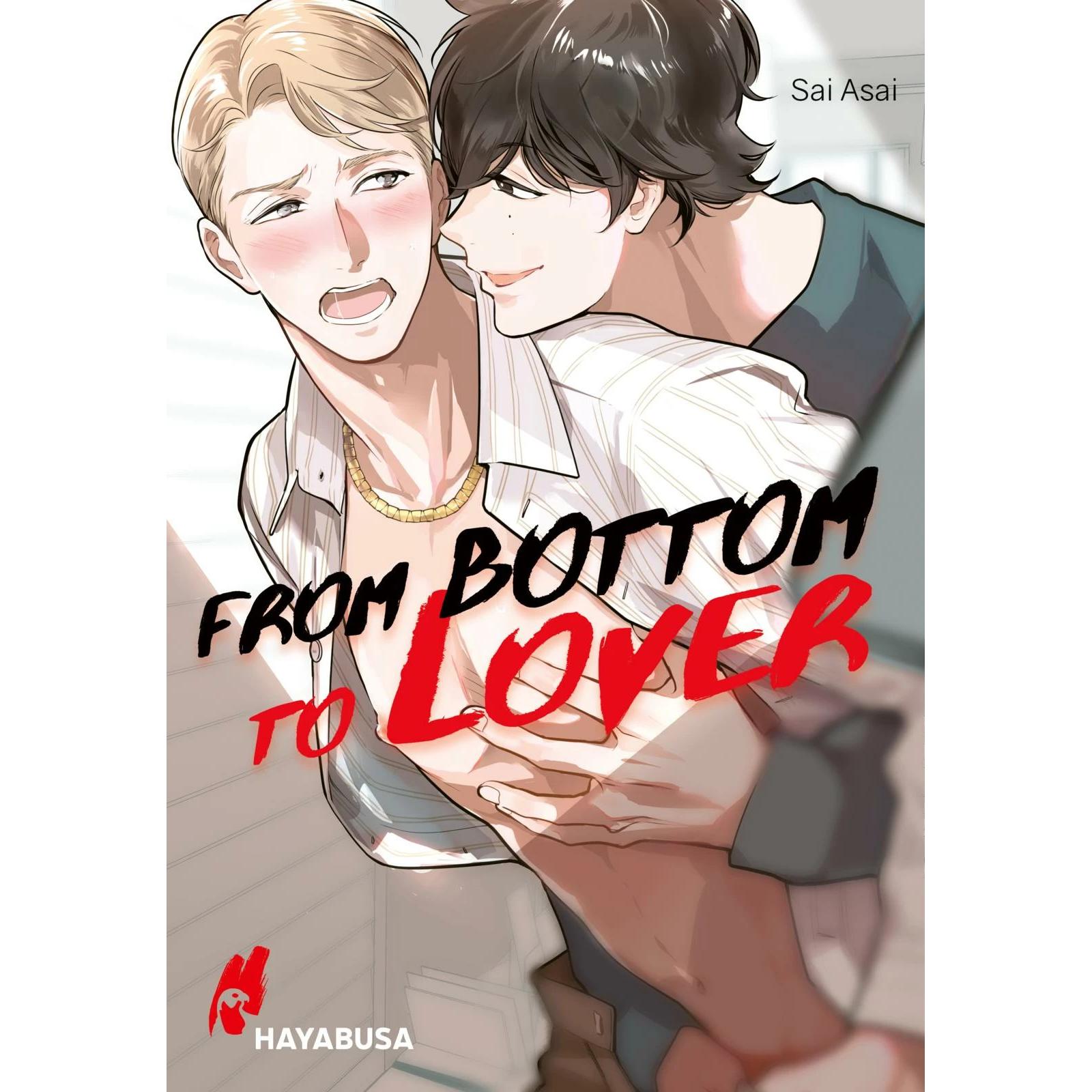 From Bottom to Lover, Belletristik von Sai Asai, Dorothea Überall