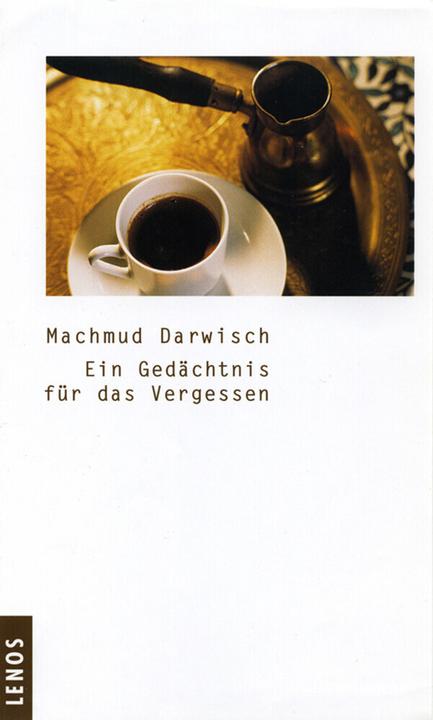 Produktbild Ein Gedächtnis für das Vergessen (Deutsch, Machmud Darwisch, 2001)