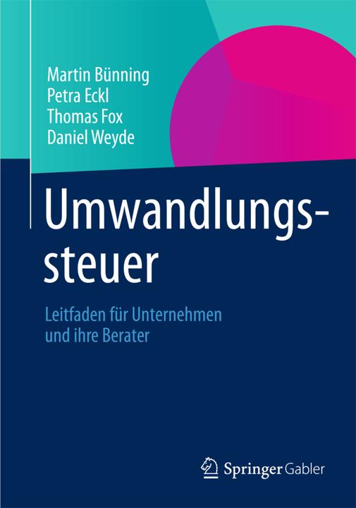 Produktbild Umwandlungssteuer (Deutsch, Daniel Weyde, Martin Bünning, Petra Eckl, Thomas Fox, 2013)