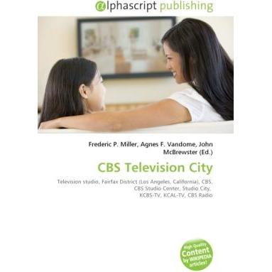 Thumbnail - CBS Television City, Fachbücher von Agnes F. Vandome, Frederic P. Miller, John McBrewster