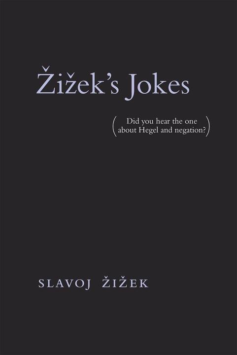 Produktbild Zizek's Jokes (Englisch, Audun Mortensen, Slavoj Zizek, 2018)
