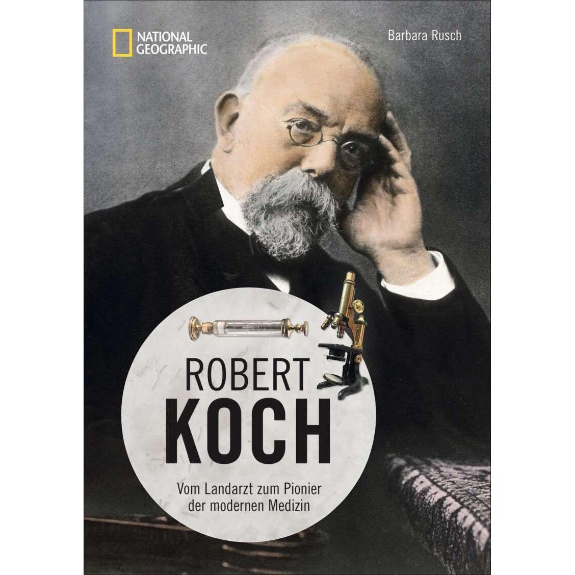 Robert Koch, Ratgeber von Barbara Rusch