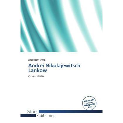 Andrei Nikolajewitsch Lankow, Fachbücher von Jules Reene
