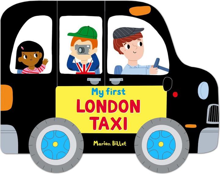 Produktbild Whizzy Wheels: My First London Taxi (Englisch, Marion Billet, 2012)