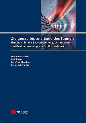 Produktbild Zielgenau bis ans Ende des Tunnels (Deutsch, Dietmar Placzek, Frank Schwarzer, Manfred Messing, Rolf Bielecki)
