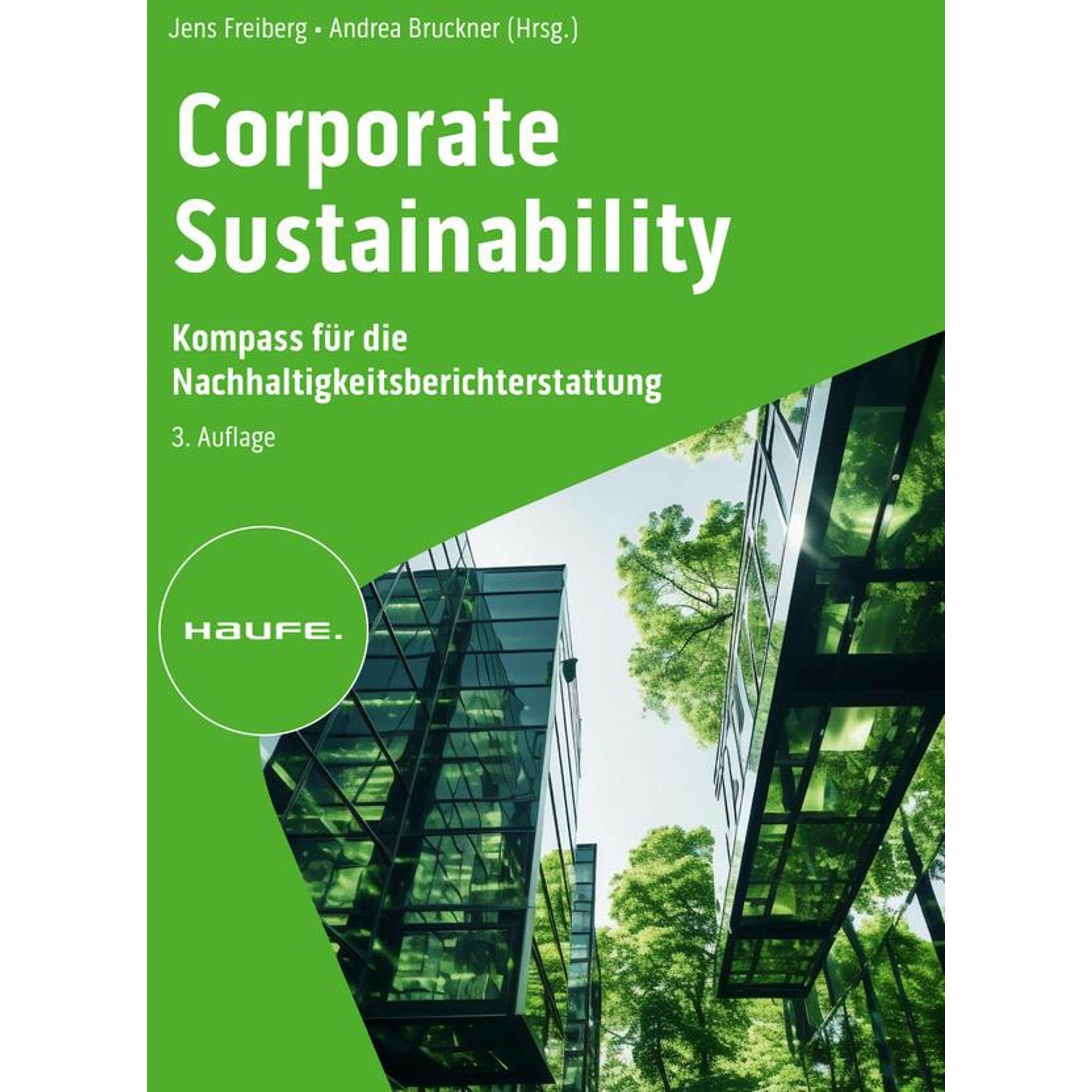 Haufe Corporate Sustainability - Kompass für die Nachhaltigkeitsberichterstattung 3. Auflage (47240516)