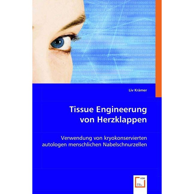 Tissue Engineerung von Herzklappen, Fachbücher