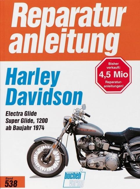Produktbild Harley-Davidson Electra Glide / Super Glide 1200 (Deutsch, 2014)