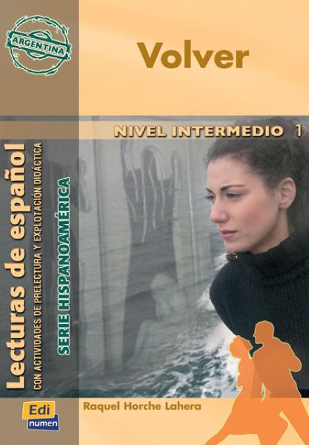 Produktbild Volver (Argentina) Nivel B1 (Deutsch, Lahera, RaquelHorche, 2009)