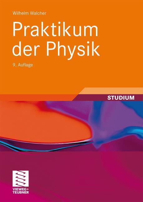 Produktbild Praktikum der Physik (Deutsch, 2006)