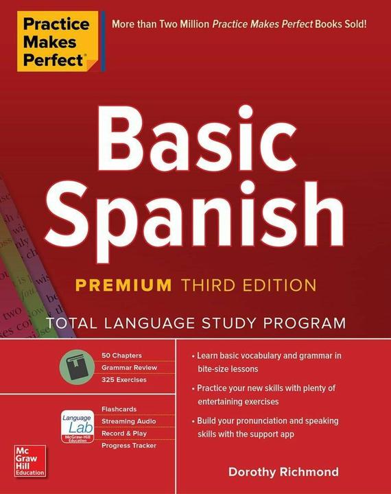 Produktbild Practice Makes Perfect: Basic Spanish, Premium Third Edition (Englisch, Dorothy Richmond, 2020)