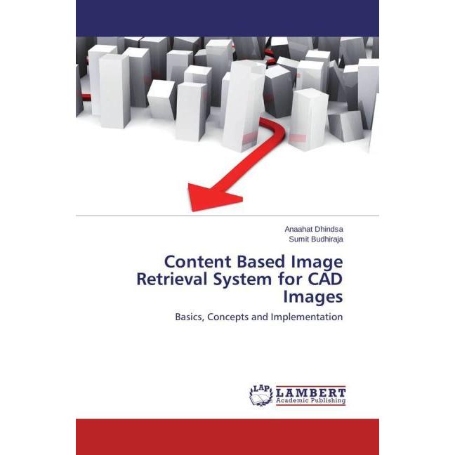 Content Based Image Retrieval System for CAD Images, Fachbücher