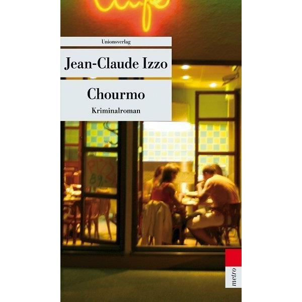 Chourmo, Belletristik von Jean-Claude Izzo