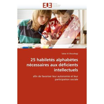 25 habiletés alphabètes nécessaires aux déficients intellectuels, Fachbücher