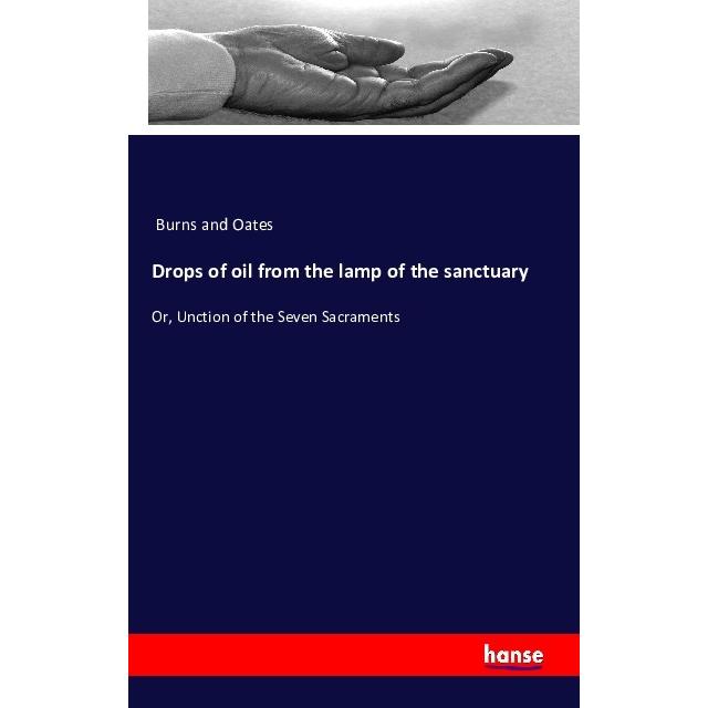 Drops of oil from the lamp of the sanctuary, Sachbücher