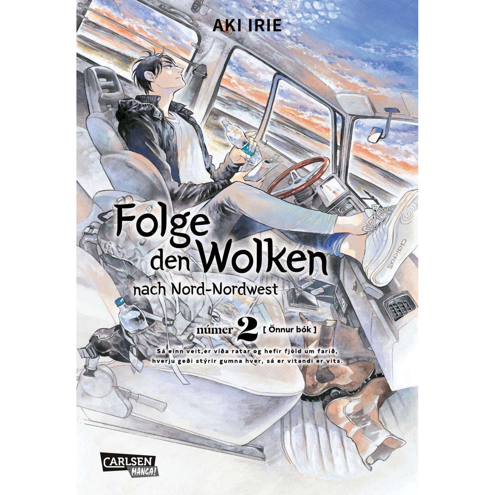 Folge den Wolken nach Nord-Nordwest 2, Belletristik von Aki Irie