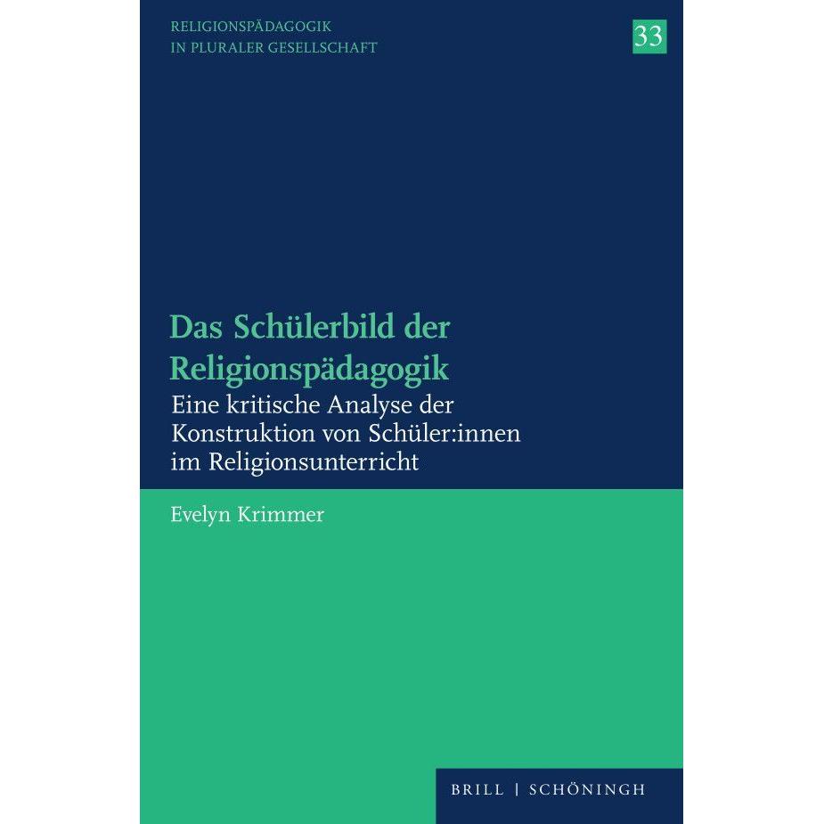 Krimmer:Das Schülerbild der Religionspä, Fachbücher von Evelyn Krimmer