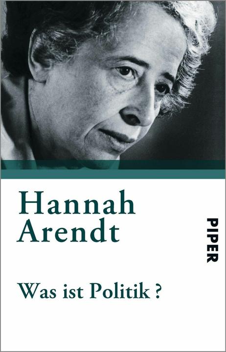 Produktbild Was ist Politik? (Deutsch, Hannah Arendt, 2003)