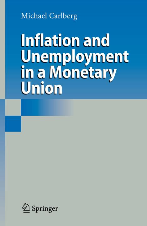 Energie-Label Inflation and Unemployment in a Monetary Union (Michael Carlberg, 2010)