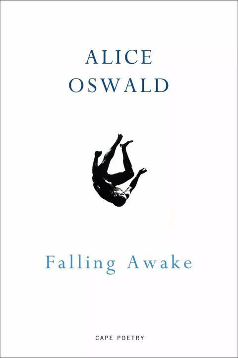 Produktbild Falling Awake (Englisch, Alice Oswald, 2016)