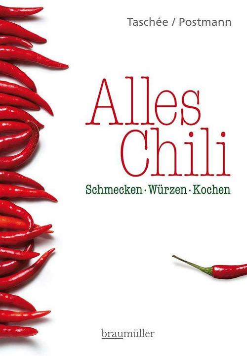 Produktbild Alles Chili (Deutsch, Klaus Postmann, Simone Taschée, 2019)