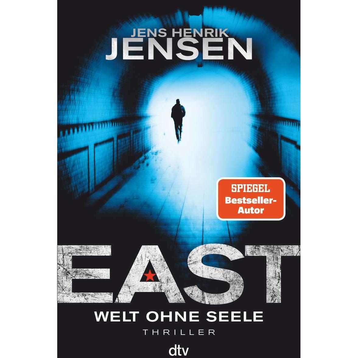 Thumbnail - EAST. Welt ohne Seele, Belletristik von Jens Henrik Jensen, Ulrich Sonnenberg