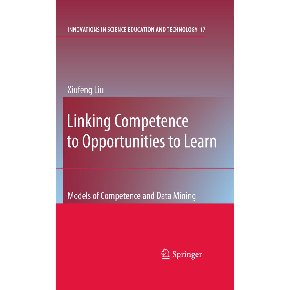 Linking Competence to Opportunities to Learn, Fachbücher von Xiufeng Liu