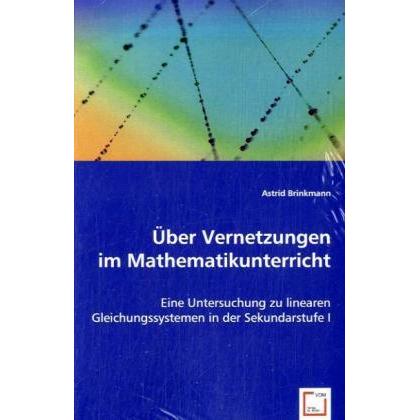 Über Vernetzungen im Mathematikunterricht, Fachbücher