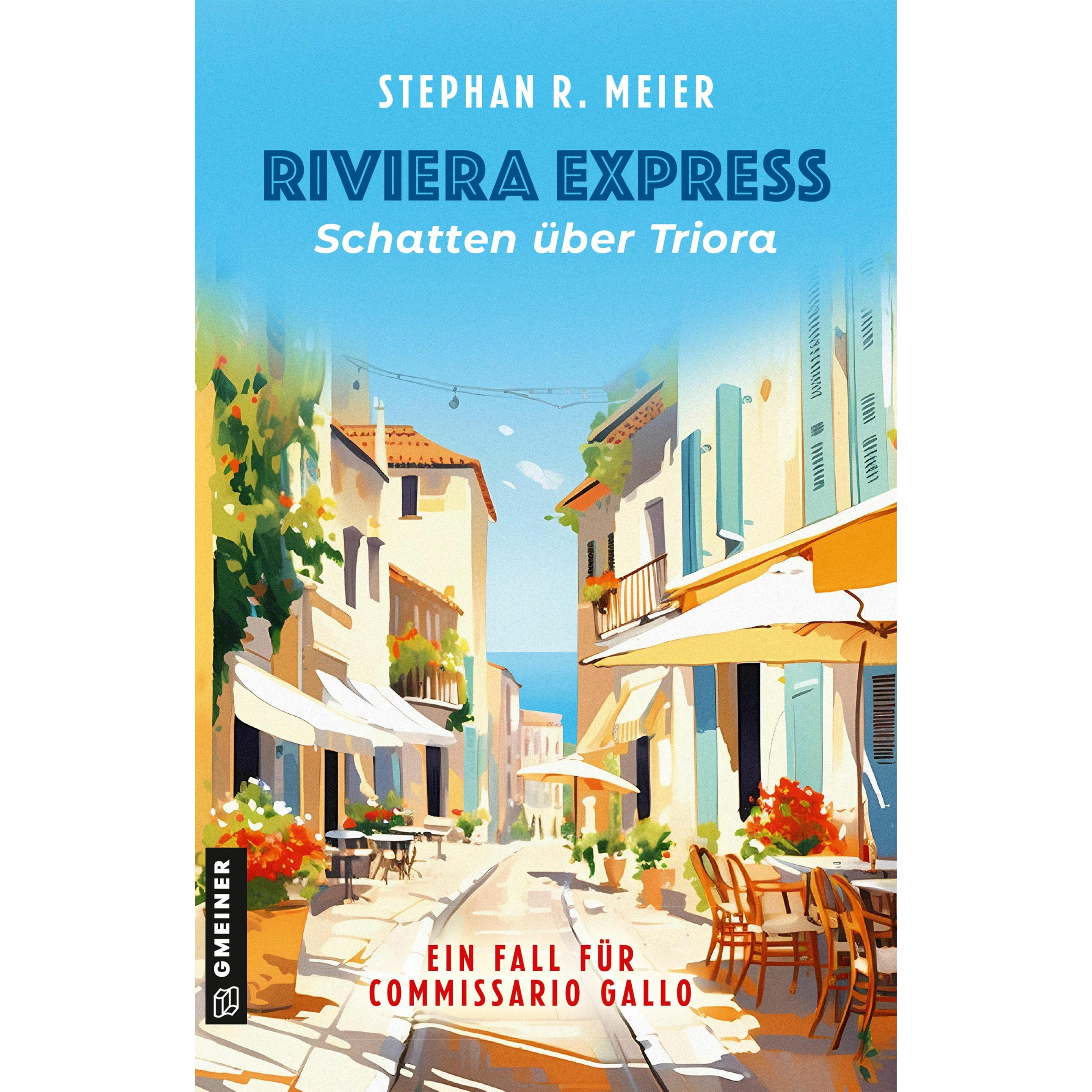 Thumbnail - Meier:Riviera Express - Schatten über T, Belletristik von Stephan R. Meier