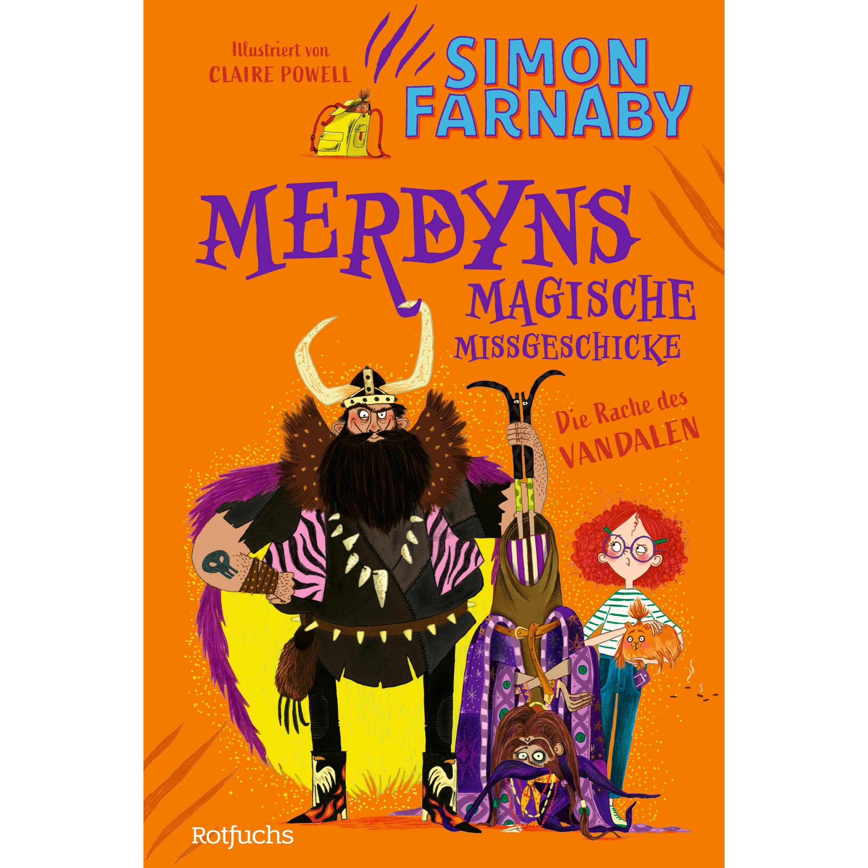 Merdyns magische Missgeschicke - Die Rache des Vandalen, Kinderbücher von Simon Farnaby