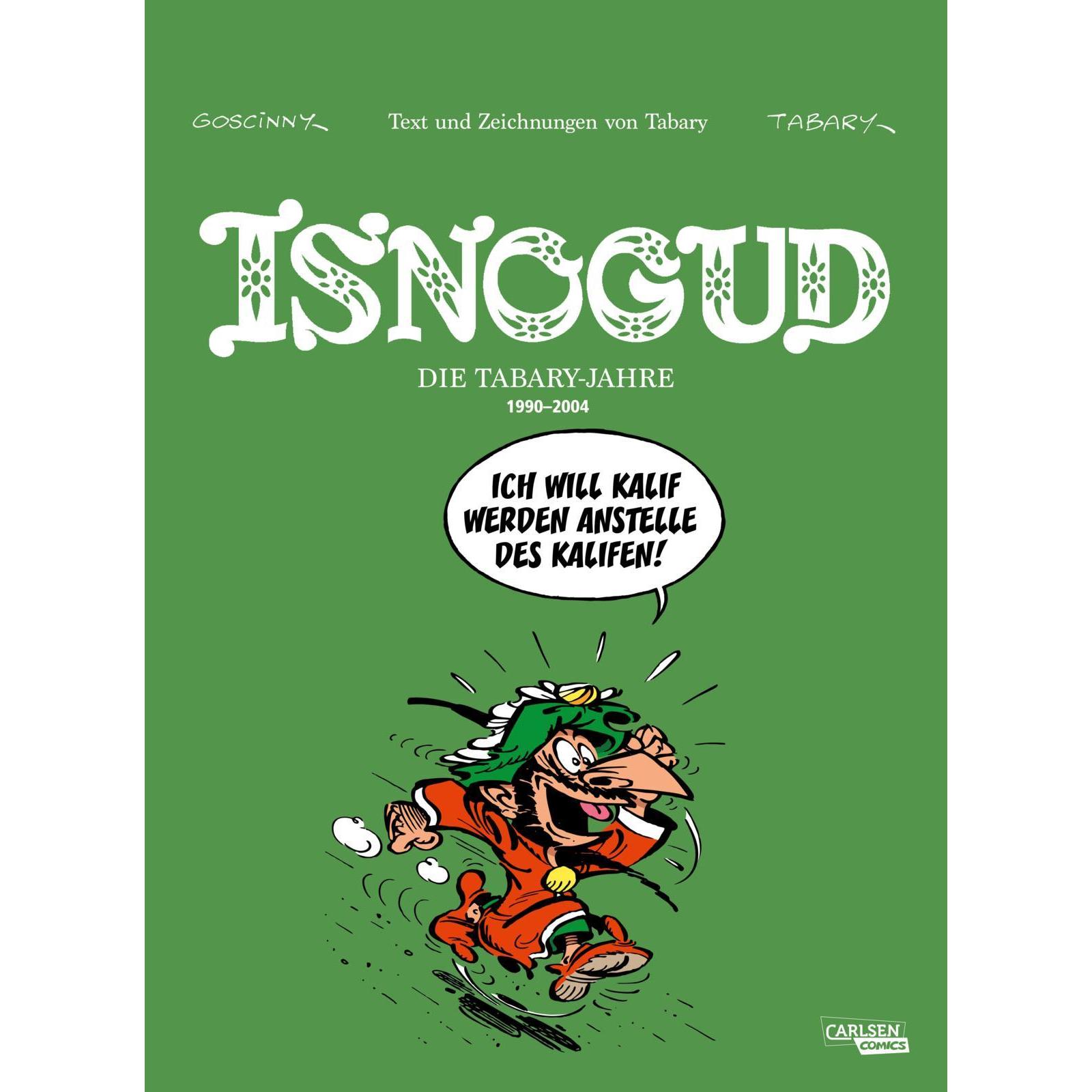 Isnogud Collection: 6 Geschichten von Jean Tabary, Belletristik von Jean Tabary, Gudrun Penndorf M.A., Uwe Löhmann, Mich...