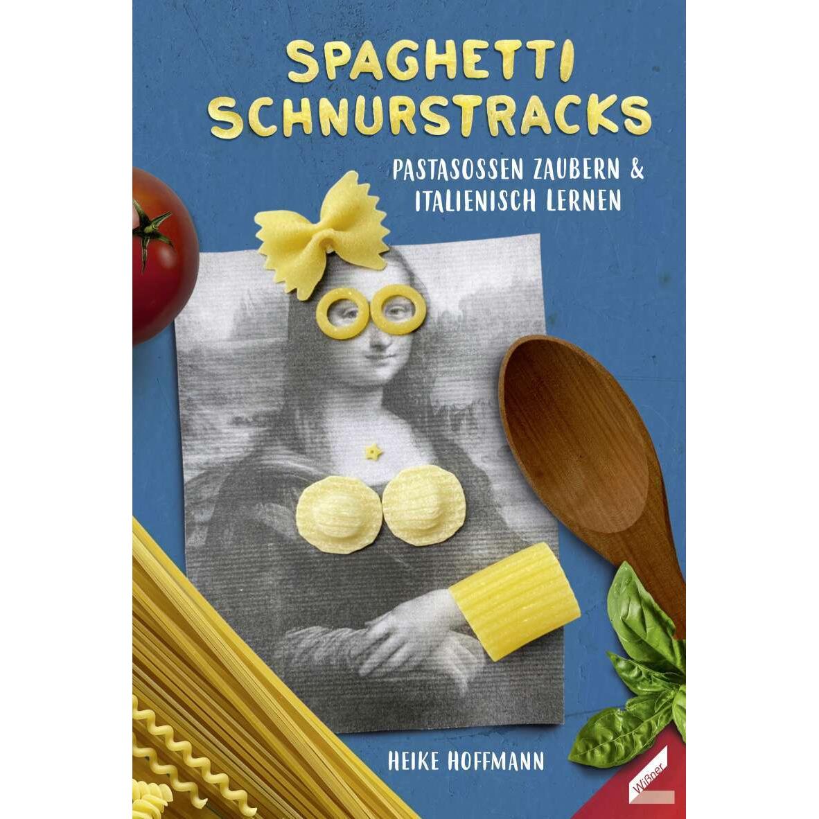 Spaghetti schnurstracks, Ratgeber von Heike Hoffmann