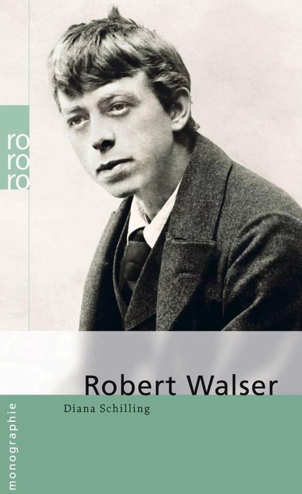 Produktbild Robert Walser (Deutsch, Dianne Schilling, 2007)