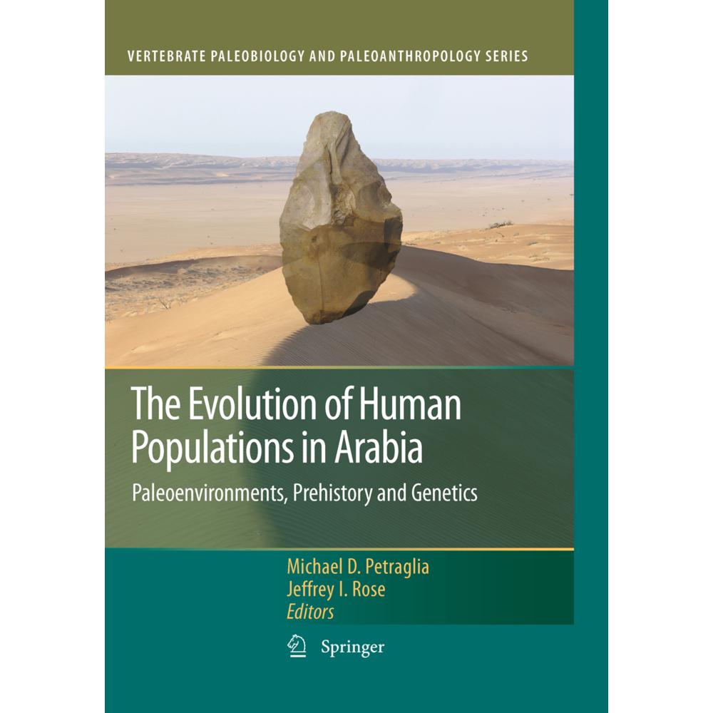The Evolution of Human Populations in Arabia, Fachbücher von Jeffrey I. Rose, Michael D. Petraglia