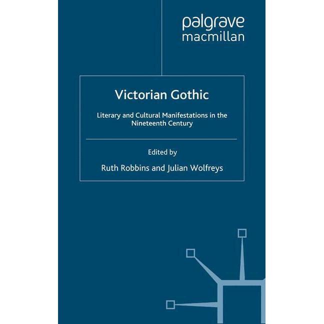 Victorian Gothic, Fachbücher von J. Wolfreys, R. Robbins