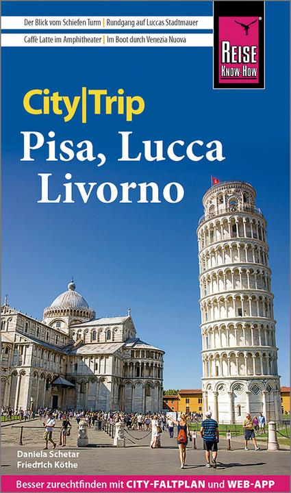 CityTrip Pisa, Lucca, Livorno (Tedesco, Daniela Schetar, Frederick Köthe, 2022)