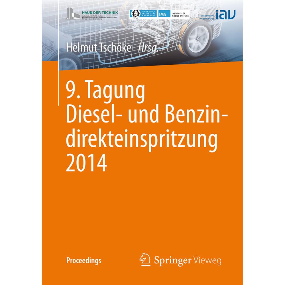 9. Tagung Diesel- und Benzindirekteinspritzung 2014, Fachbücher von Helmut Tschöke