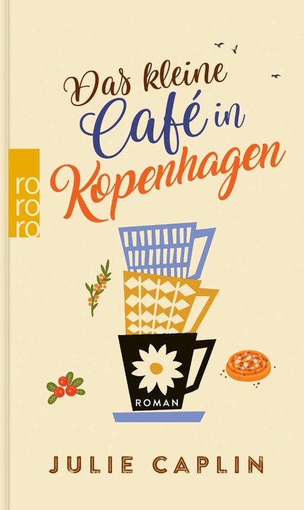 Produktbild Das kleine Café in Kopenhagen (Deutsch, Julie Caplin, 2024)