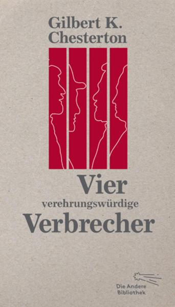 Produktbild Vier verehrungswürdige Verbrecher (Deutsch, Gilbert Keith Chesterton, 2016)