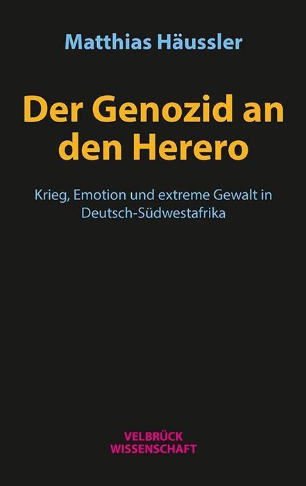 Produktbild Der Genozid an den Herero (Deutsch, Matthias H�u�ler, 2018)