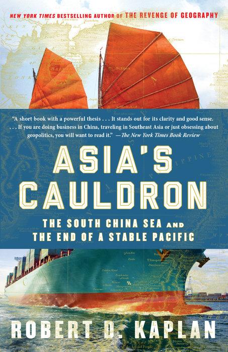Produktbild Asia's Cauldron (Englisch, Robert D. Kaplan, 2015)