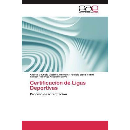 Certificación de Ligas Deportivas, Ratgeber