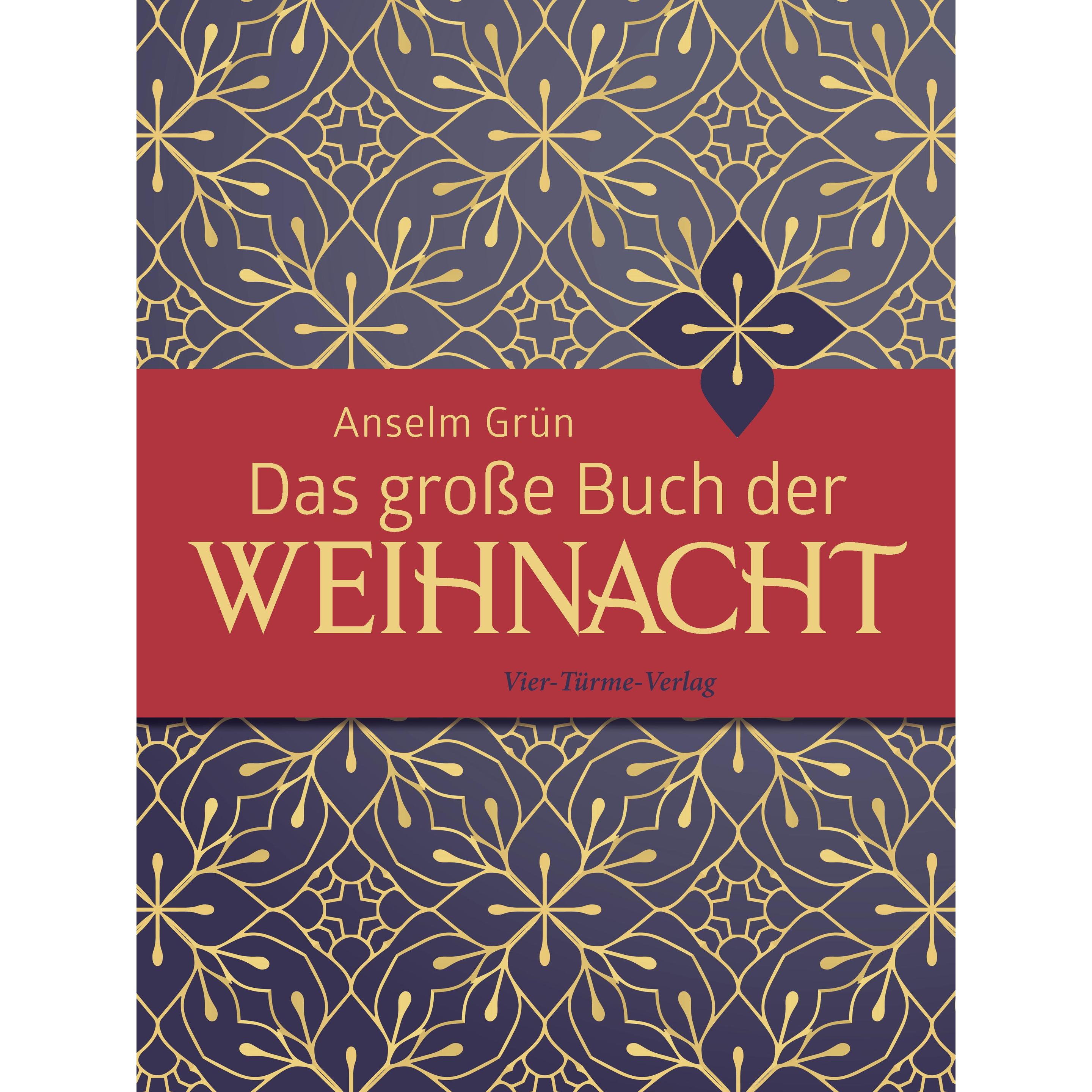 Das grosse Buch der Weihnacht, Sachbücher von Anselm Grün