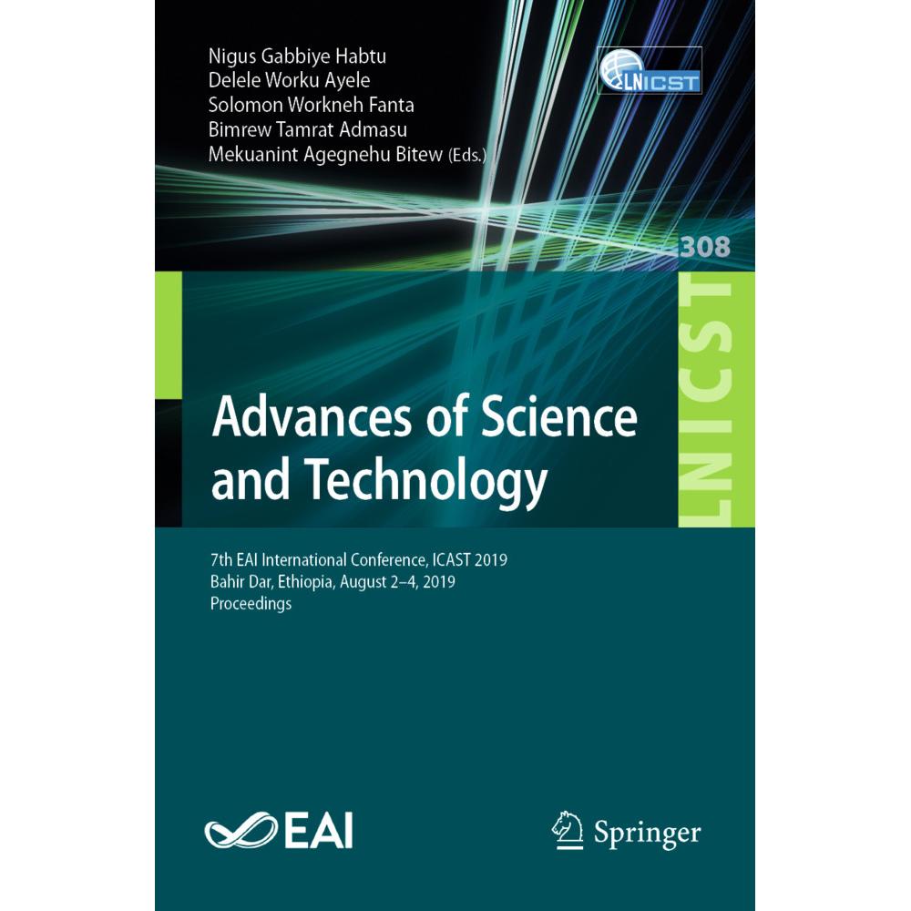 Advances of Science and Technology, Fachbücher von Delele Worku Ayele, Solomon Workneh Fanta, Bimrew Tamrat Admasu, Nigu...