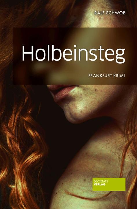 Produktbild Holbeinsteg (Deutsch, Ralf Schwob, 2017)