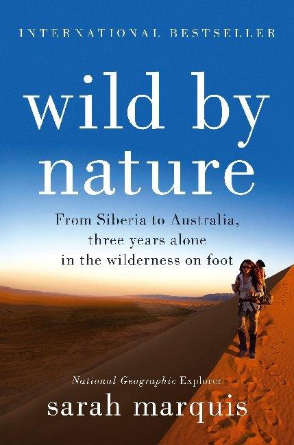 Produktbild Wild by Nature (Englisch, Sarah Marquis, 2016)