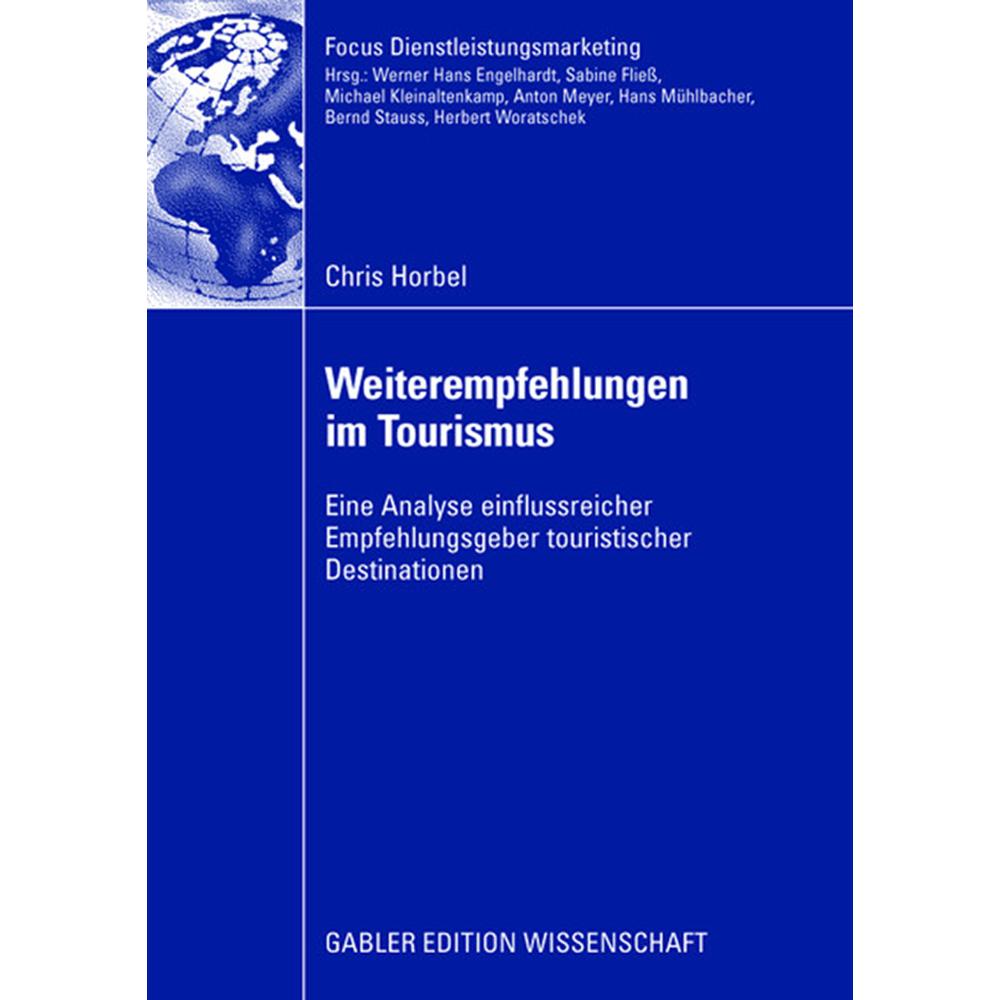 Weiterempfehlungen im Tourismus, Fachbücher von Chris Horbel