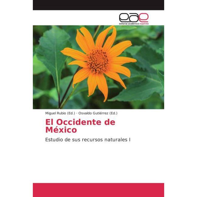 El Occidente de México, Fachbücher von Osvaldo Gutiérrez, Miguel Rubio